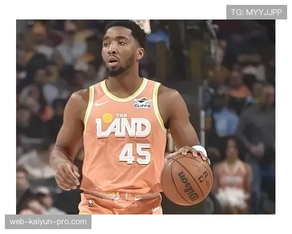 多诺万·米切尔突破拉开空间提升得分效率显著优于队友